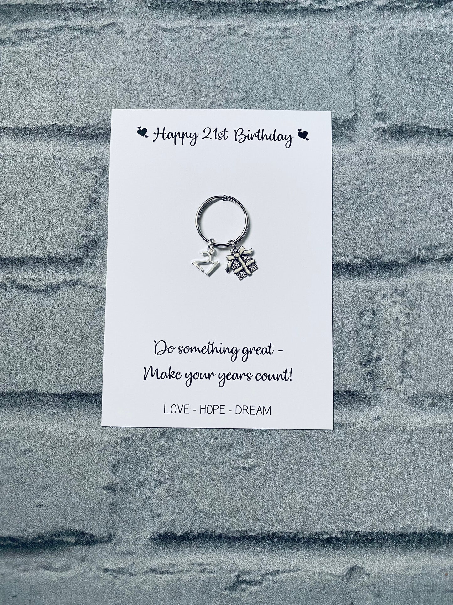 21st Birthday Keychain Gift: Tibetan Silver Charm, Daughter, Friend